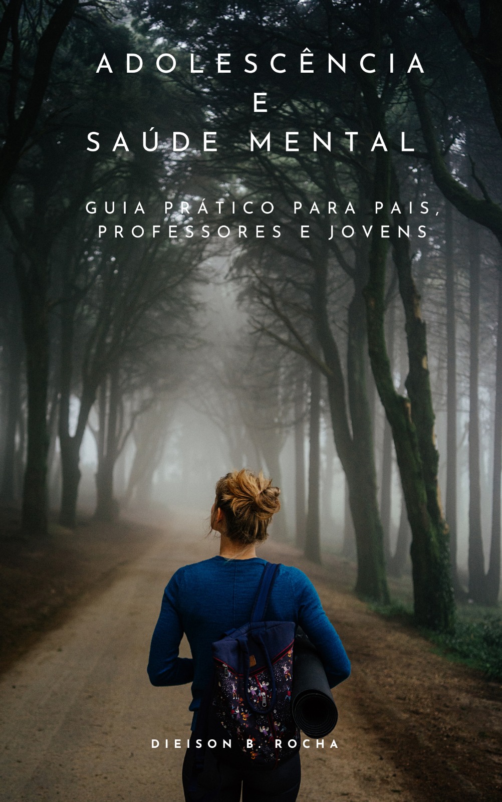 Capa de Adolescência e Saúde Mental, de Dieison Batista Rocha